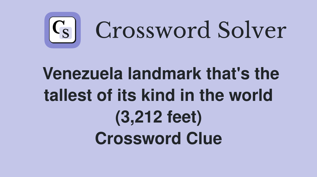 Venezuela landmark that's the tallest of its kind in the world (3,212